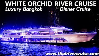 White Orchid Dinner Cruise